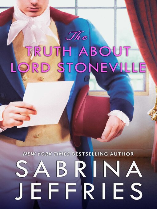Title details for The Truth About Lord Stoneville by Sabrina Jeffries - Available